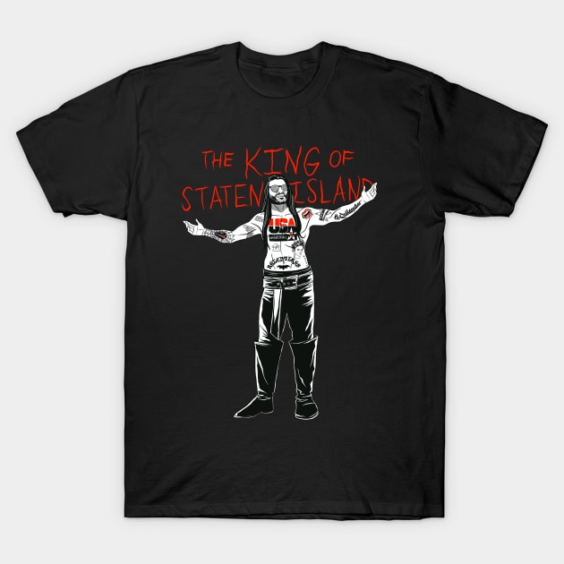 The King of Staten Island T-Shirt by kentcribbs